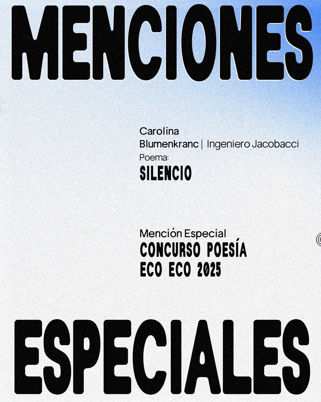 Mención 2 — Carolina Blumenkranc, Silencio